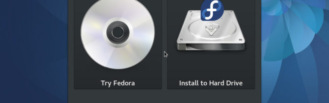 Fedora 25 installation - 3 Try or Install